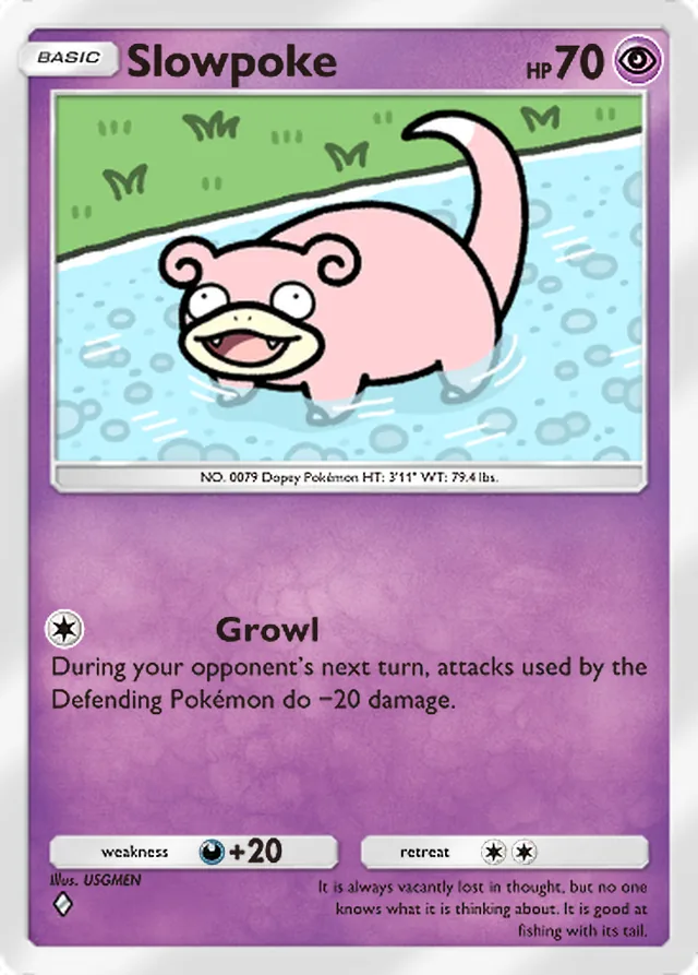 Slowpoke, Everyday Wonders #026, Basic Psychic Pokémon, illustrated by USGMEN